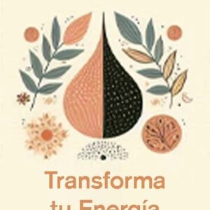 LIBERACION DEL ESTRÉS  :Transforma tu Energía - Programa de 6 semanas / 6 sesiones